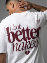 Better Off Naked Oversized Tee
